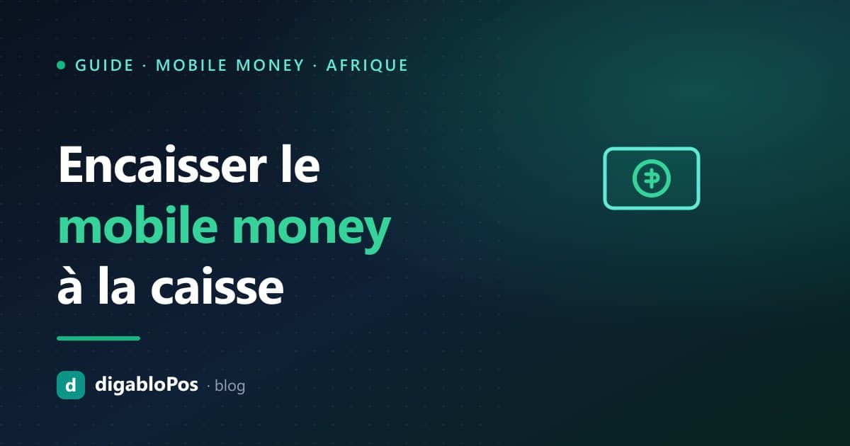 Illustration : encaisser le mobile money à la caisse